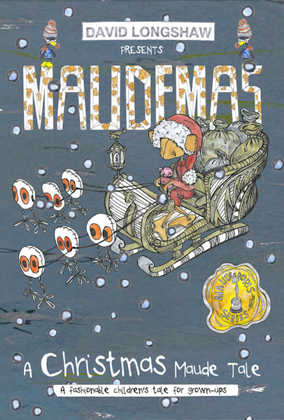 ‘Maudemas – A Christmas Maude Tale’ by David Longshaw